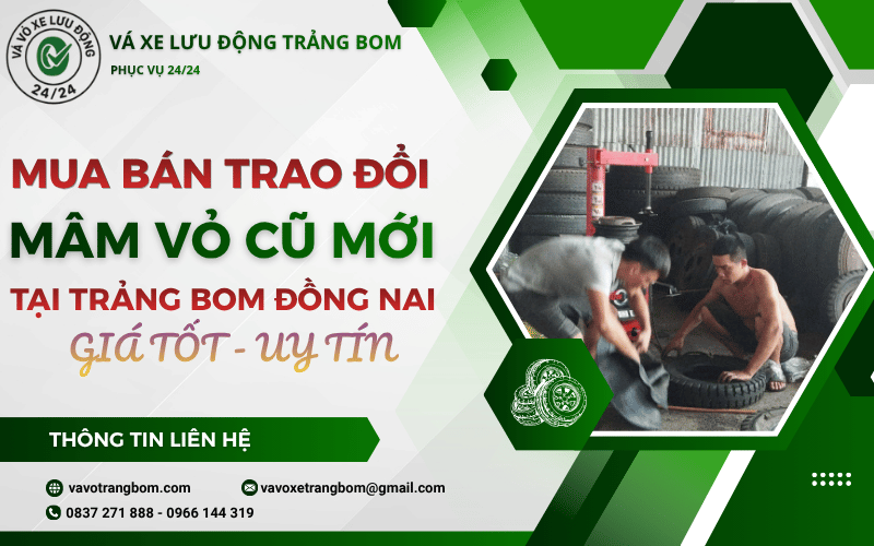 Mua bán trao đổi mâm vỏ cũ mới Trảng Bom Đồng Nai giá tốt, uy tín