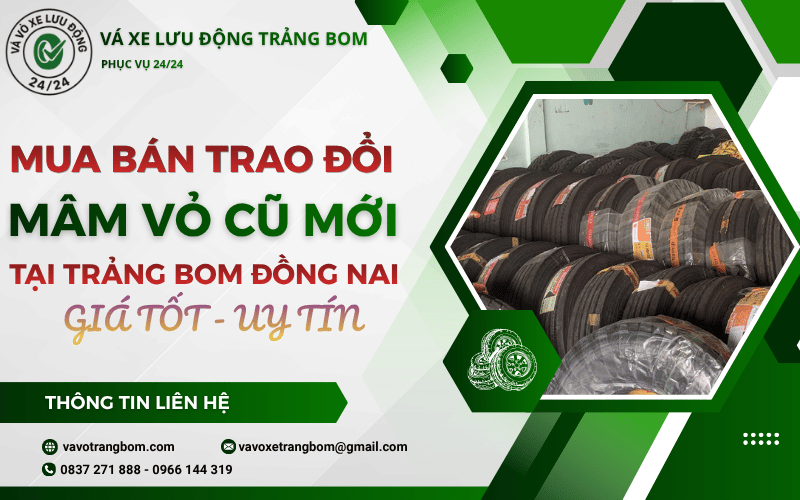 Mua bán trao đổi mâm vỏ cũ mới Trảng Bom Đồng Nai giá tốt, uy tín